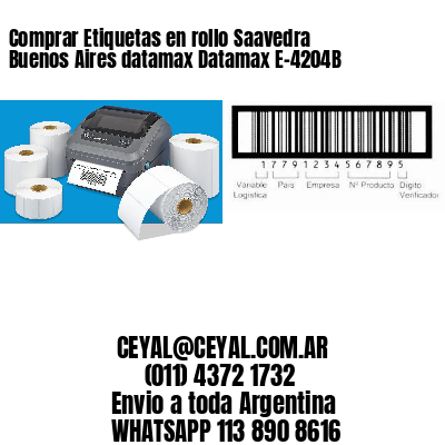 Comprar Etiquetas en rollo Saavedra  Buenos Aires datamax Datamax E-4204B