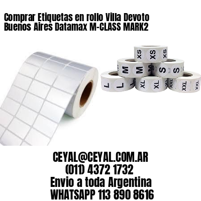 Comprar Etiquetas en rollo Villa Devoto  Buenos Aires Datamax M-CLASS MARK2