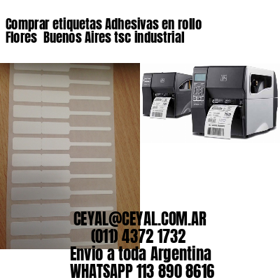 Comprar etiquetas Adhesivas en rollo Flores  Buenos Aires tsc industrial