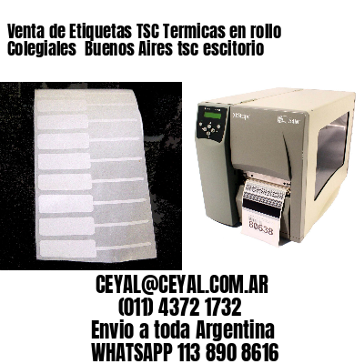Venta de Etiquetas TSC Termicas en rollo Colegiales  Buenos Aires tsc escitorio