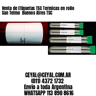 Venta de Etiquetas TSC Termicas en rollo San Telmo  Buenos Aires TSC