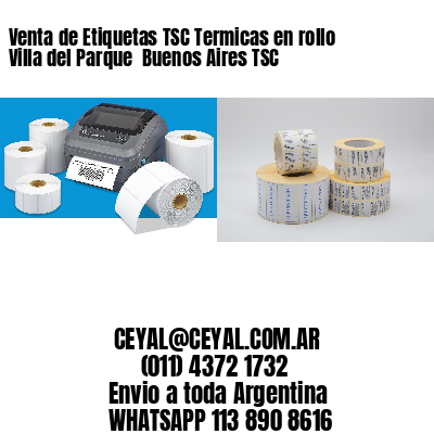 Venta de Etiquetas TSC Termicas en rollo Villa del Parque  Buenos Aires TSC