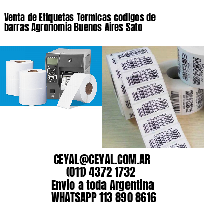 Venta de Etiquetas Termicas codigos de barras Agronomia Buenos Aires Sato