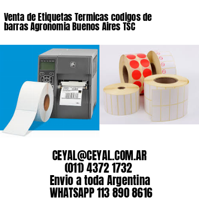 Venta de Etiquetas Termicas codigos de barras Agronomia Buenos Aires TSC