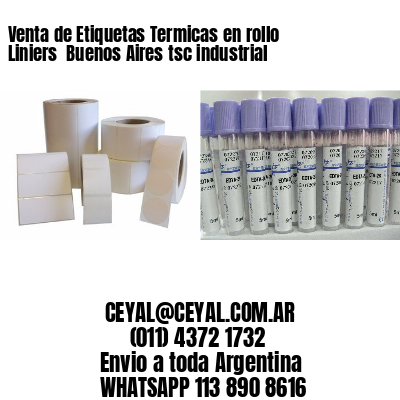 Venta de Etiquetas Termicas en rollo Liniers  Buenos Aires tsc industrial