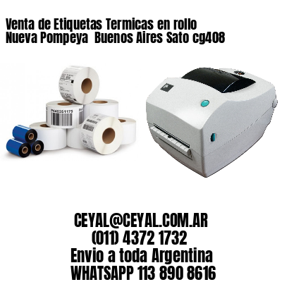 Venta de Etiquetas Termicas en rollo Nueva Pompeya  Buenos Aires Sato cg408