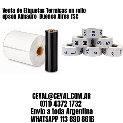 Venta de Etiquetas Termicas en rollo epson Almagro  Buenos Aires TSC