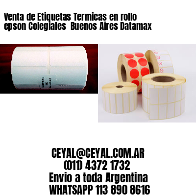 Venta de Etiquetas Termicas en rollo epson Colegiales  Buenos Aires Datamax