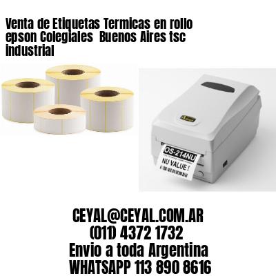 Venta de Etiquetas Termicas en rollo epson Colegiales  Buenos Aires tsc industrial
