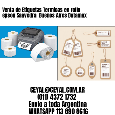 Venta de Etiquetas Termicas en rollo epson Saavedra  Buenos Aires Datamax