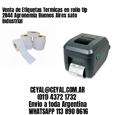 Venta de Etiquetas Termicas en rollo tlp 2844 Agronomia Buenos Aires sato industrial