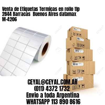 Venta de Etiquetas Termicas en rollo tlp 2844 Barracas  Buenos Aires datamax  M-4206