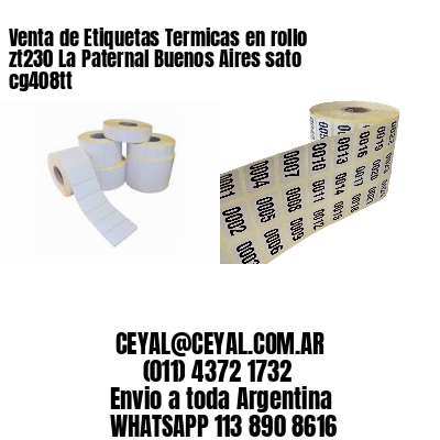 Venta de Etiquetas Termicas en rollo zt230 La Paternal Buenos Aires sato cg408tt