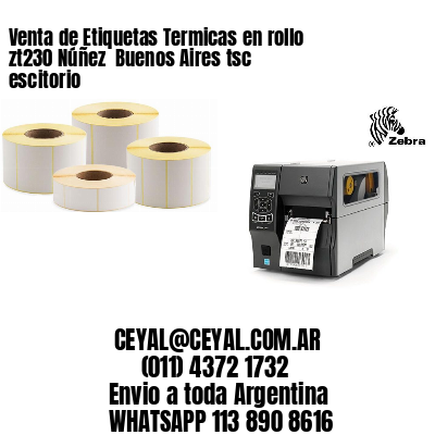 Venta de Etiquetas Termicas en rollo zt230 Núñez  Buenos Aires tsc escitorio