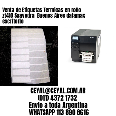 Venta de Etiquetas Termicas en rollo zt410 Saavedra  Buenos Aires datamax escritorio