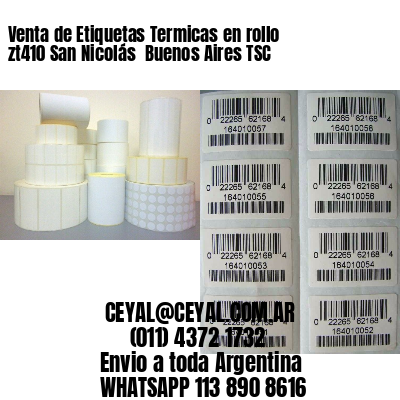 Venta de Etiquetas Termicas en rollo zt410 San Nicolás  Buenos Aires TSC
