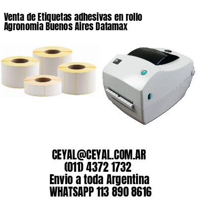Venta de Etiquetas adhesivas en rollo Agronomia Buenos Aires Datamax