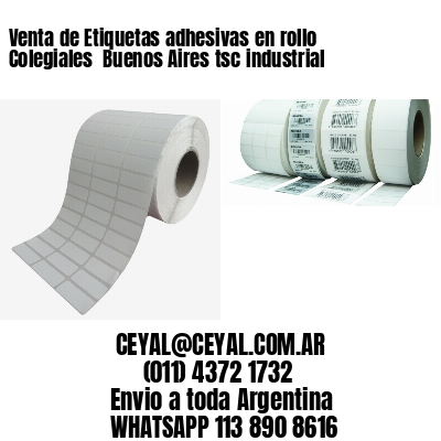 Venta de Etiquetas adhesivas en rollo Colegiales  Buenos Aires tsc industrial