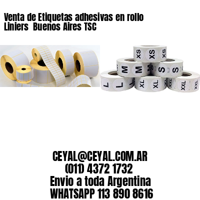 Venta de Etiquetas adhesivas en rollo Liniers  Buenos Aires TSC