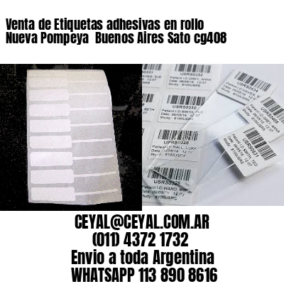 Venta de Etiquetas adhesivas en rollo Nueva Pompeya  Buenos Aires Sato cg408