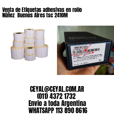 Venta de Etiquetas adhesivas en rollo Núñez  Buenos Aires tsc 2410M