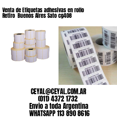 Venta de Etiquetas adhesivas en rollo Retiro  Buenos Aires Sato cg408
