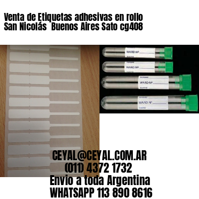 Venta de Etiquetas adhesivas en rollo San Nicolás  Buenos Aires Sato cg408