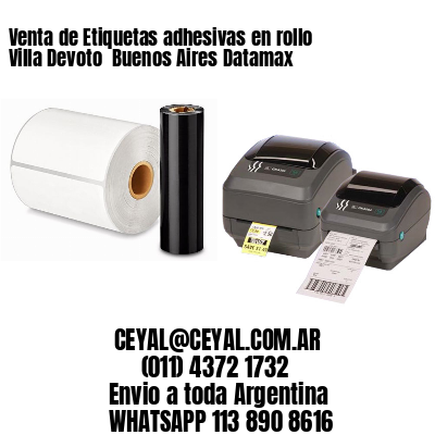 Venta de Etiquetas adhesivas en rollo Villa Devoto  Buenos Aires Datamax