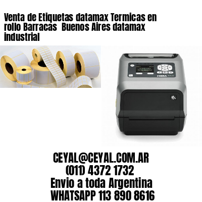 Venta de Etiquetas datamax Termicas en rollo Barracas  Buenos Aires datamax industrial