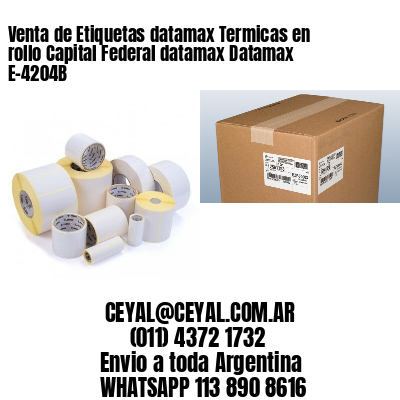 Venta de Etiquetas datamax Termicas en rollo Capital Federal datamax Datamax E-4204B
