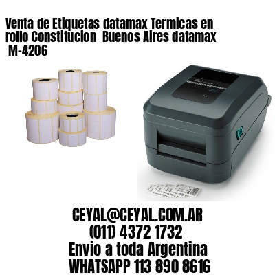 Venta de Etiquetas datamax Termicas en rollo Constitucion  Buenos Aires datamax  M-4206