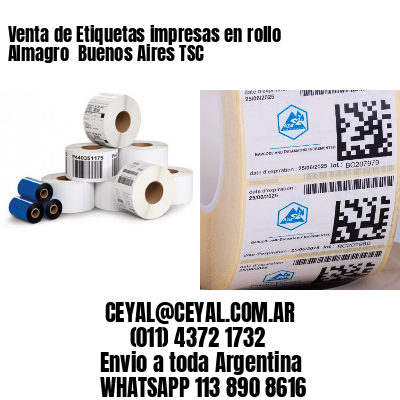 Venta de Etiquetas impresas en rollo Almagro  Buenos Aires TSC