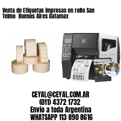 Venta de Etiquetas impresas en rollo San Telmo  Buenos Aires Datamax