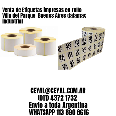Venta de Etiquetas impresas en rollo Villa del Parque  Buenos Aires datamax industrial