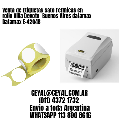 Venta de Etiquetas sato Termicas en rollo Villa Devoto  Buenos Aires datamax Datamax E-4204B