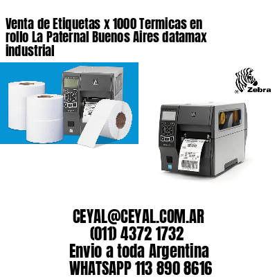 Venta de Etiquetas x 1000 Termicas en rollo La Paternal Buenos Aires datamax industrial