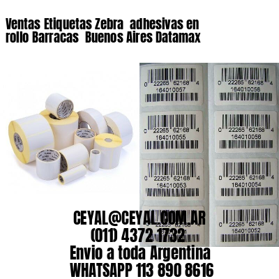 Ventas Etiquetas Zebra  adhesivas en rollo Barracas  Buenos Aires Datamax