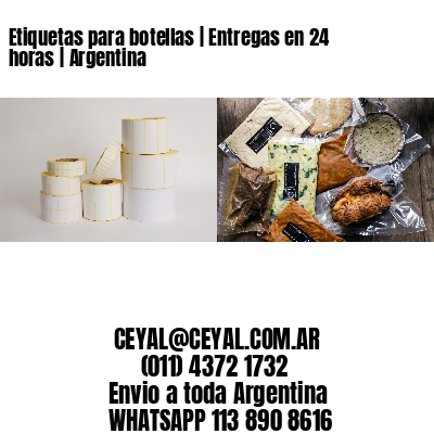 Etiquetas para botellas | Entregas en 24 horas | Argentina