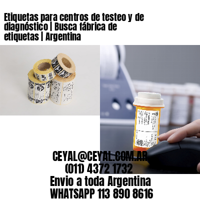 Etiquetas para centros de testeo y de diagnóstico | Busca fábrica de etiquetas | Argentina