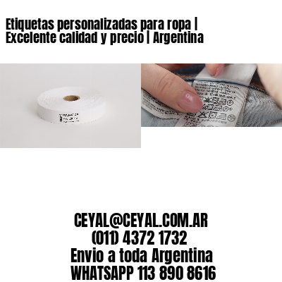 Etiquetas personalizadas para ropa | Excelente calidad y precio | Argentina