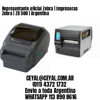 Representante oficial Zebra | Impresoras Zebra | ZD 500 | Argentina