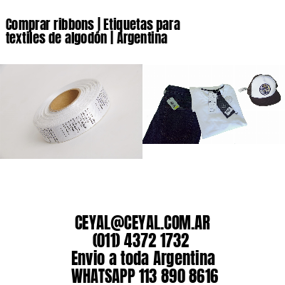 Comprar ribbons | Etiquetas para textiles de algodón | Argentina