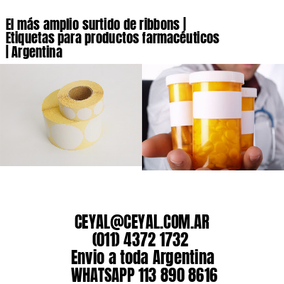 El más amplio surtido de ribbons | Etiquetas para productos farmacéuticos | Argentina