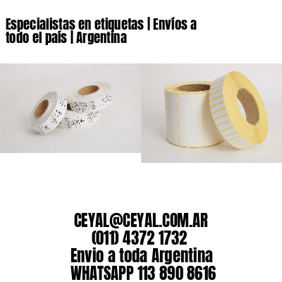 Especialistas en etiquetas | Envíos a todo el país | Argentina