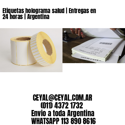 Etiquetas holograma salud | Entregas en 24 horas | Argentina