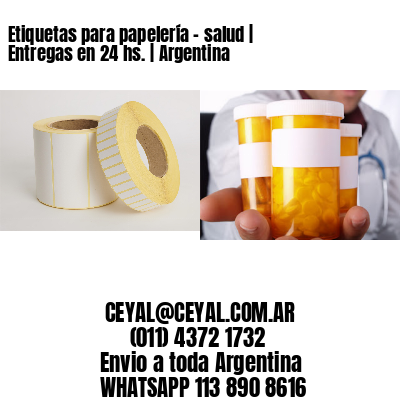 Etiquetas para papelería – salud | Entregas en 24 hs. | Argentina
