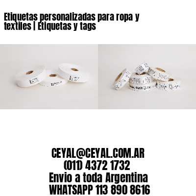Etiquetas personalizadas para ropa y textiles | Etiquetas y tags