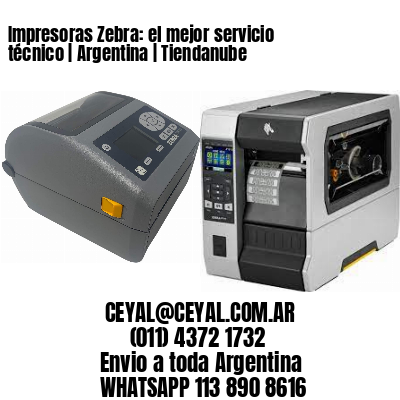 Impresoras Zebra: el mejor servicio técnico | Argentina | Tiendanube
