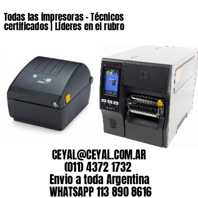 Todas las impresoras – Técnicos certificados | Líderes en el rubro