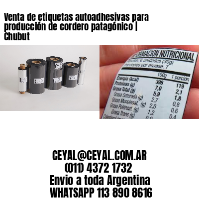 Venta de etiquetas autoadhesivas para producción de cordero patagónico | Chubut